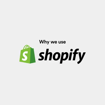 Why we use Shopify