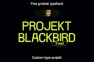 Projekt Blackbird typeface
