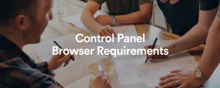 Control Panel Browser Requirements